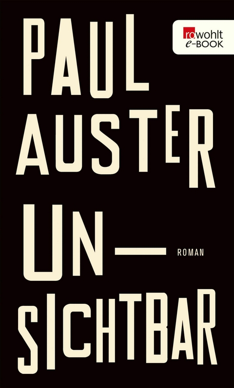 Unsichtbar - Paul Auster