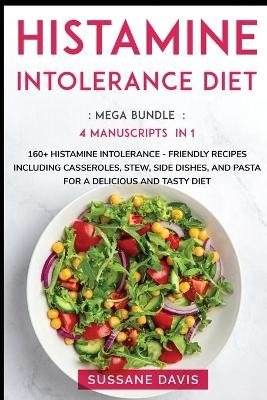 Histamine Intolerance Diet - Nomad Publishing