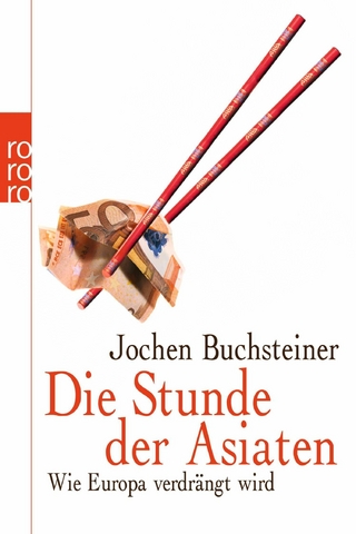 Die Stunde der Asiaten