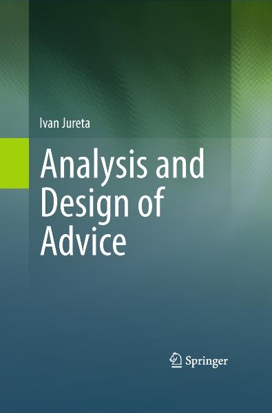 Analysis and Design of Advice - Ivan Jureta