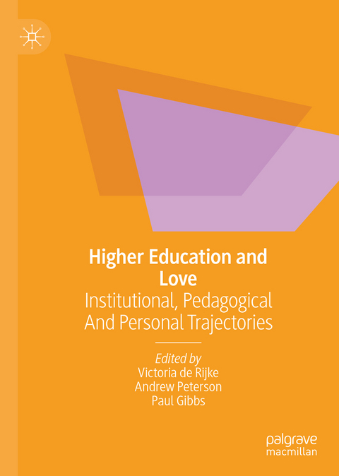 Higher Education and Love - 