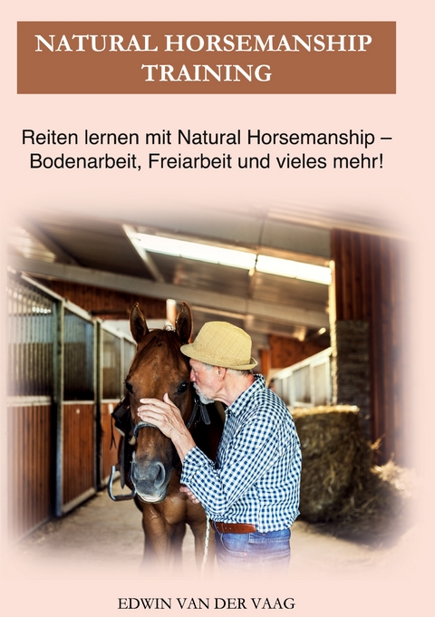 Natural Horsemanship Training - Pferde Kompaktwissen