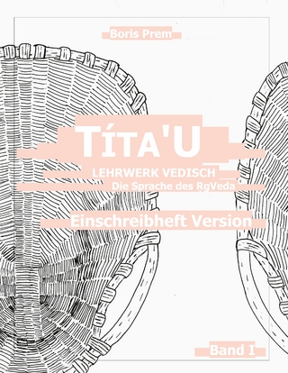 Títa'U, Einschreibheft Version, Band I