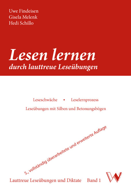 Lesen lernen durch lauttreue Lese&uuml;bungen (5. Auflage) - Uwe Findeisen, Gisela Melenk, Hedi Schillo