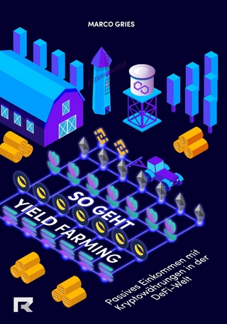 So geht Yield Farming