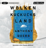 Wolkenkuckucksland - Anthony Doerr