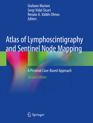 Atlas of Lymphoscintigraphy and Sentinel Node Mapping