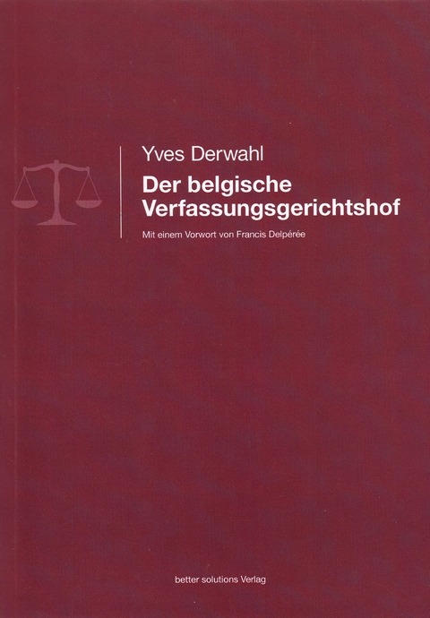 Der belgische Verfassungsgerichtshof - Derwahl Yves