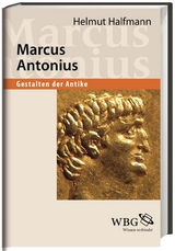 Marcus Antonius - Halfmann, Helmut; Clauss, Manfred