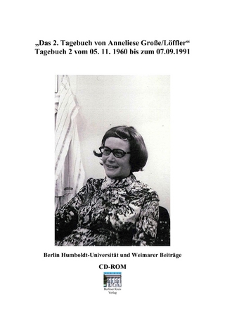 Die Tagebücher der Anneliese Dölbl/Große/Löffler Band 2