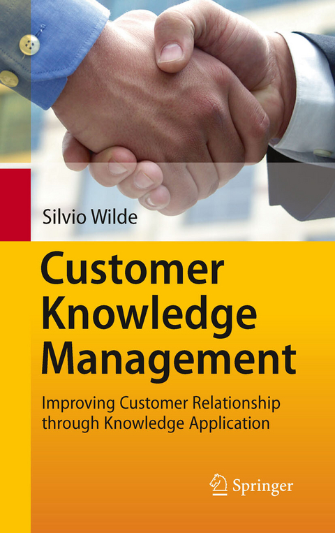 Customer Knowledge Management - Silvio Wilde