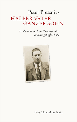 Halber Vater, ganzer Sohn