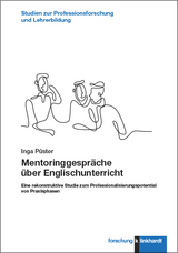 Mentoringgespr&auml;che &uuml;ber Englischunterricht - Inga P&uuml;ster