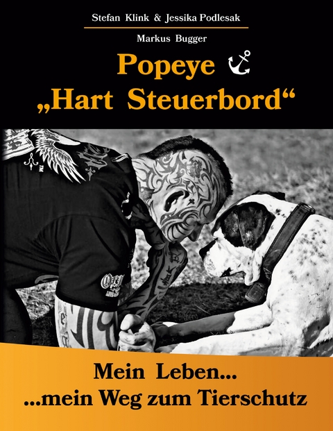 Popeye...Hart Steuerbord - Markus Bugger, Stefan Klink