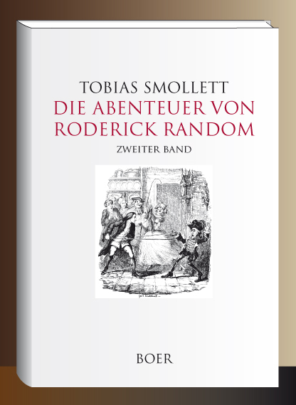 Die Abenteuer von Roderick Random Band 2 - Tobias Smollett