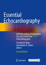 Essential Echocardiography - Maus, Timothy M.; Tainter, Christopher R.