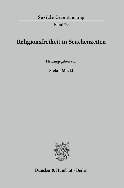 Religionsfreiheit in Seuchenzeiten. - 