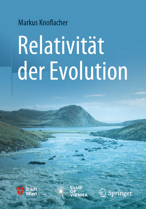 Relativit&auml;t der Evolution - Markus Knoflacher