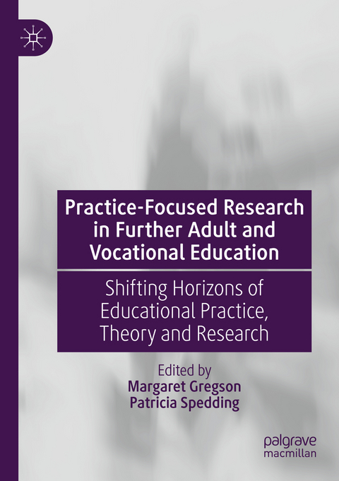Practice-Focused Research in Further Adult and Vocational Education - 