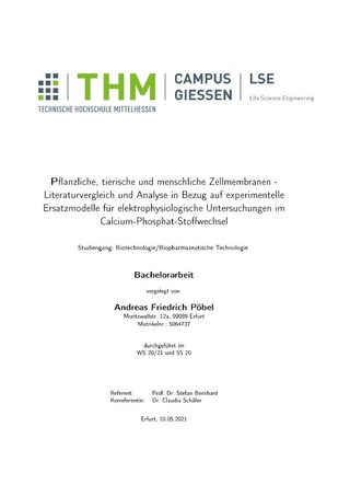 Pflanzliche, tierische und menschliche Zellmembranen - Literaturvergleich und Analyse in Bezug auf experimentelle Ersatzmodelle für elektrophysiologische Untersuchungen im Calcium-Phosphat-Stoffwechsel