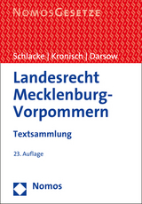 Landesrecht Mecklenburg-Vorpommern - Schlacke, Sabine; Kronisch, Joachim; Darsow, Thomas