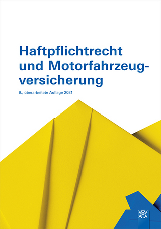 Haftpflichtrecht und Motorfahrzeugversicherung