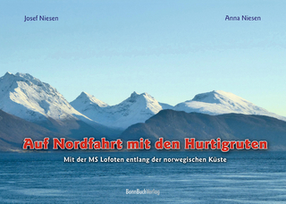 Auf Nordfahrt mit den Hurtigruten