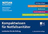 Kompaktwissen für Notfallsanitäter - Grönheim, Michael; van Hulsen, Jörg; Kemperdick, Charlotte