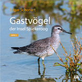 Gastv&ouml;gel der Insel Spiekeroog - Edgar Schonart