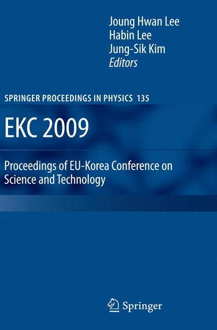EKC 2009 Proceedings of EU-Korea Conference on Science and Technology - 