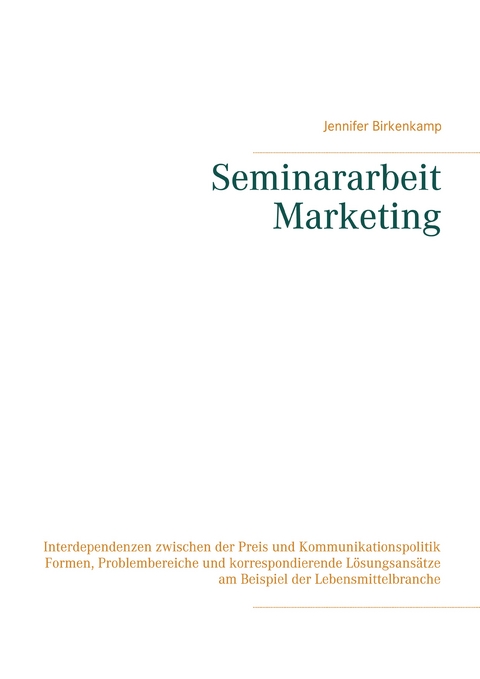 Seminararbeit Marketing - Jennifer Birkenkamp