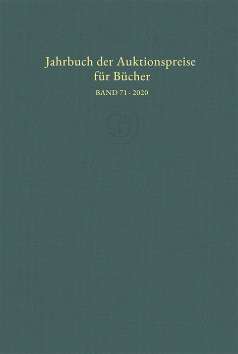 Jahrbuch der Auktionspreise f&uuml;r B&uuml;cher, Handschriften und Autographen