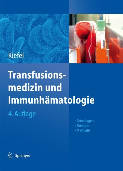 Transfusionsmedizin und Immunh&auml;matologie - 