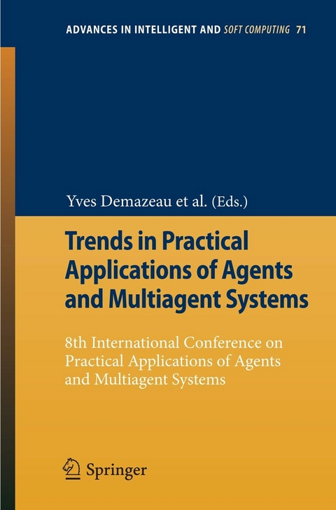 Trends in Practical Applications of Agents and Multiagent Systems - 