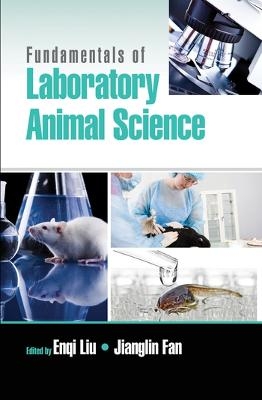 Fundamentals of Laboratory Animal Science - 