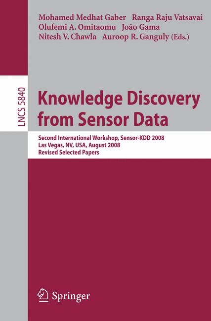 Knowledge Discovery from Sensor Data - 