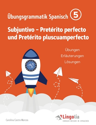 Lingolia Übungsgrammatik Spanisch Teil 5