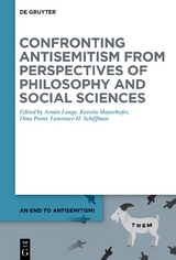 Confronting Antisemitism from Perspectives of Philosophy and Social Sciences - 