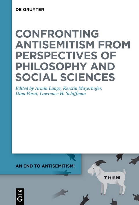 Confronting Antisemitism from Perspectives of Philosophy and Social Sciences - 