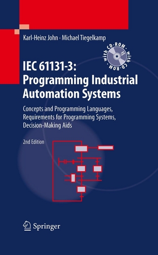 IEC 61131-3: Programming Industrial Automation Systems