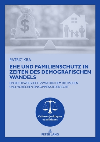 Ehe Und Familienschutz in Zeiten Des Demografischen Wandels