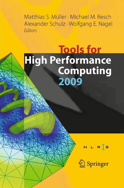 Tools for High Performance Computing 2009 - 
