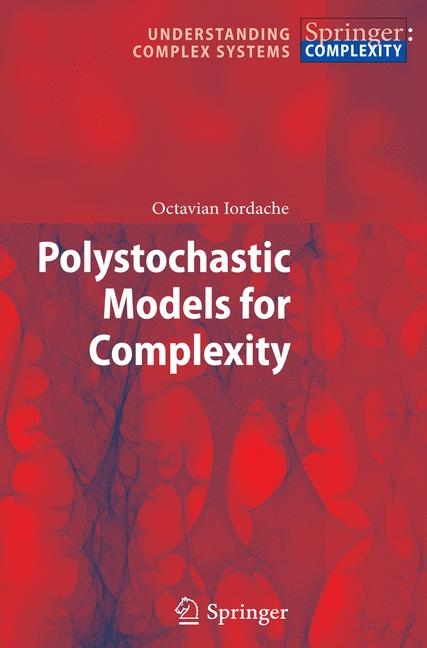 Polystochastic Models for Complexity - Octavian Iordache