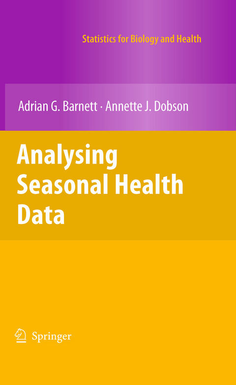Analysing Seasonal Health Data -  Adrian G. Barnett,  Annette J. Dobson