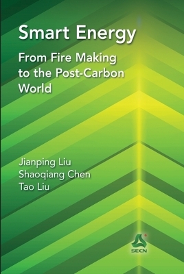 Smart Energy - Jianping Liu, Shaoqiang Chen, Tao Liu