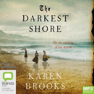 The Darkest Shore - Karen Brooks