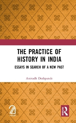 The Practice of History in India