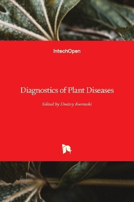 Diagnostics of Plant Diseases - 