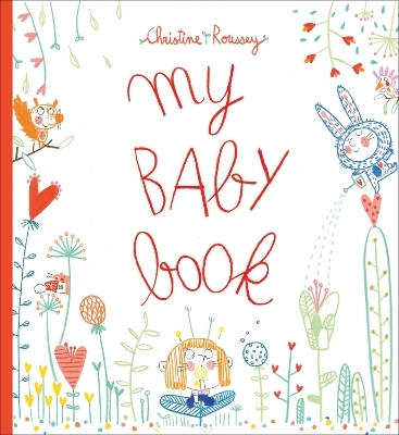 My Baby Book - Christine Roussey
