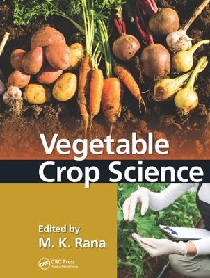 Vegetable Crop Science - 